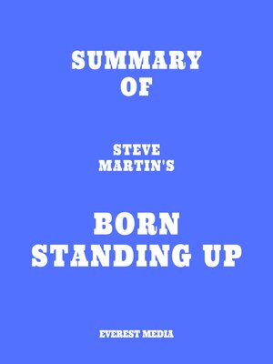 cover image of Summary of Steve Martin's Born Standing Up